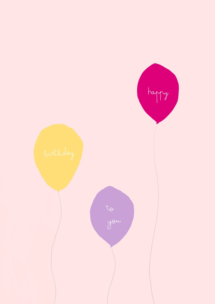 hand drawn pink greeting card with a yellow, purple, and pink ballon that says happy birthday to you.