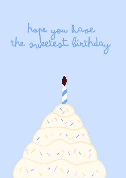 Hope You Have the Sweetest Birthday Card